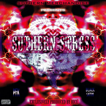 P.F.K. – « Gangstas In A Playin’ Mood » – Album: Suthern Merchandise Presents Suthern Stress – (1997) – Produit par by Rice – Label: Suthern Merchandise – Hiphop – GFunk – Thug Rap
