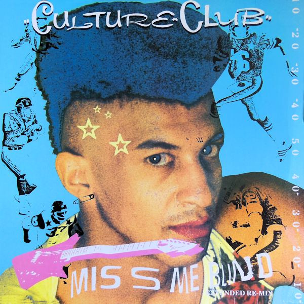 Culture Club – Miss Me Blind – (1984) – Color By Numbers – New Wave|R&B – Virgin/Epic