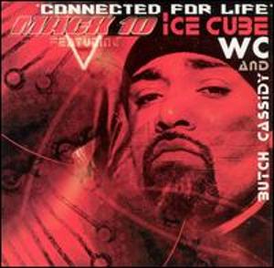 Mack10 "Connected for Life" (2001) - l’union West Coast gravée dans le marbre