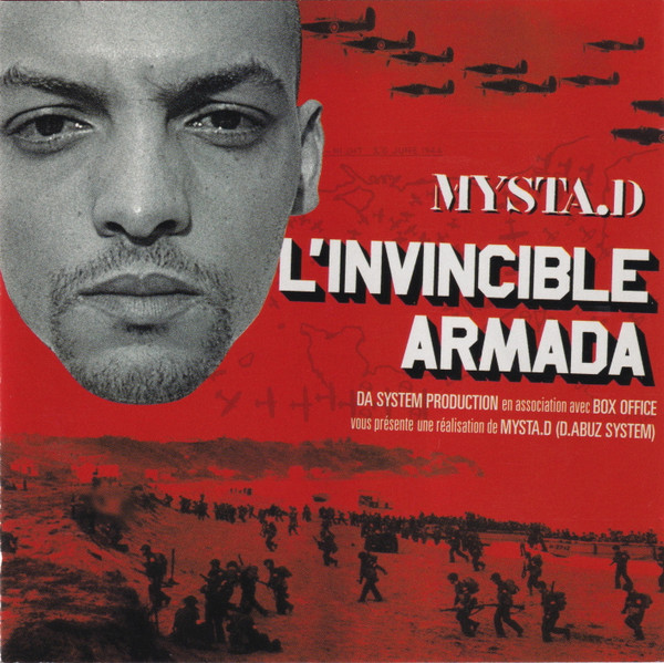 Mysta.D - L'Invincible Armada (1997) La compilation qui a réuni une génération avant qu'elle ne devienne légende | par Firebarzzz