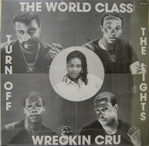 Turn Off The Lights - World Class Wreckin' Cru et les Origines du Son Dr. Dre - World Class Wreckin' Cru ft. Michel'le - Turn Off The Lights (1988) 🎧 Firebarzzz / GFunkology Archive